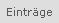 Eintr�ge